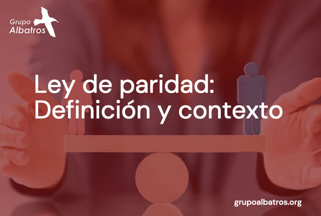 Ley de paridad: definición y contexto