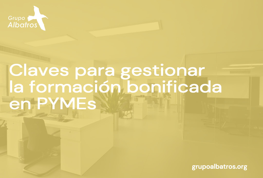 Claves para gestionar la formación bonificada en PYMEs